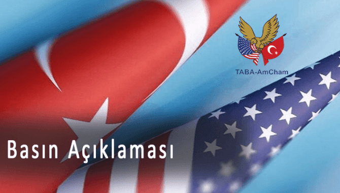 TABA-AmCham, yapılan haberlerle ilgili basın bildirisi yayınladı