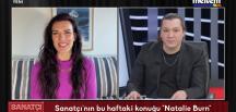 Raif Akyüz dünyaca ünlü aktris Natalie Burn’u programında konuk etti