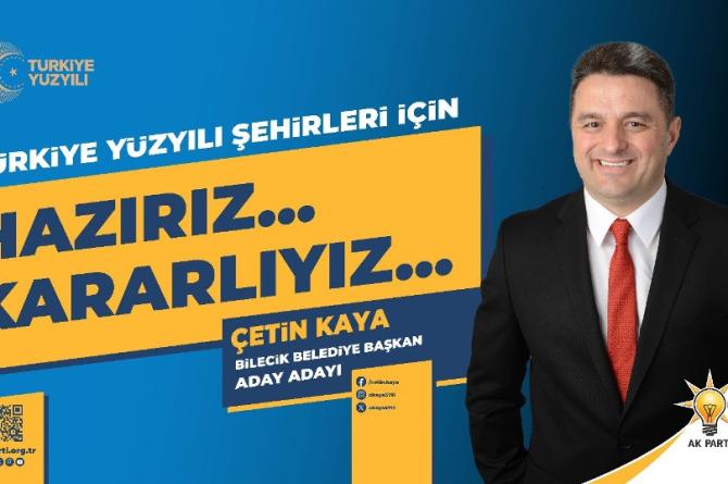 Bilecik’te Aday Adayı  Çetin Kaya ismi öne çıkıyor!