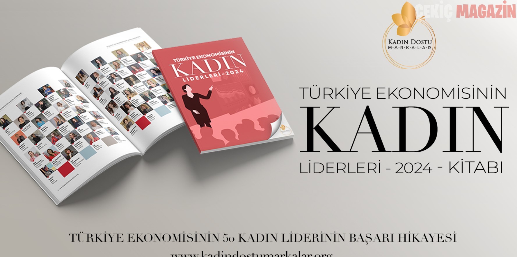 Türkiye Ekonomisinin Kadın Liderleri 2024 Dijital Kitabı Yayında!