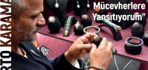 “Hayalimi Mücevherlere Yansıtıyorum”
