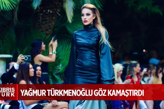 Yağmur Türkmenoğlu Göz Kamaştırdı
