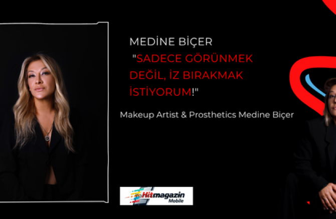 Medine Biçer’ “Sadece Görünmek Değil, İz Bırakmak İstiyorum!”